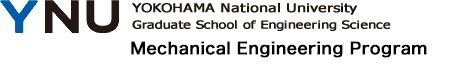 YOKOHAMA National University College of Engineering Science Mechanical Engineering Program